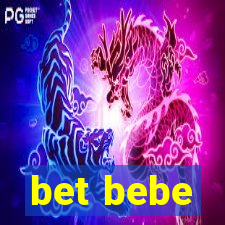 bet bebe